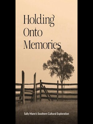 cover image of Holding Onto Memories